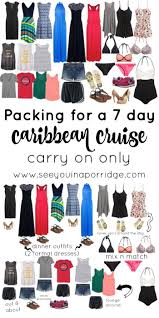 These caribbean cruise outfits are by no means definitive but i just want to show you how easy cruise wear can be to put together when you know how. Over Packing For A 7 Day Caribbean Cruise Using Just A Carry On Cruise Attire Cruise Outfits Caribbean Cruise Outfits