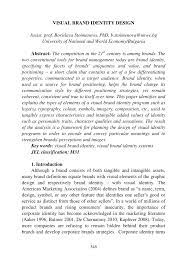 It is the set of all the branding activities a company indulges in order to be perceived in a particular way to the target audience. Pdf Visual Brand Identity Design