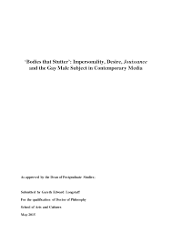 Bodies that Stutter: Impersonality, Desire, Jouissance and the Gay Male  Subject in Contemporary Media