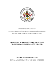 El juego de la gallinita ciega es de larga y antigua data. Pdf Universidad De Valladolid Facultad De Educacion De Segovia Campus Maria Zambrano Propuesta De Trabajo Sobre Los Juegos Tradicionales En Educacion Infantil Autora Nuria Camacho Amo Tutora Academica Ines MÂª Monreal Guerrero