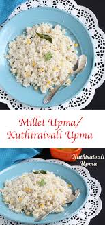 Kuthiraivali Upma Millet Upma Breakfast Recipe Recipe Healthy Dishes Vegetarian Recipes Chutney Recipes
