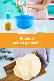 Fluffiges Pitabrot Tupperware In 2020 Brot Selber Backen Rezept Brot Backen Rezept Pita
