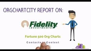 Fidelity Investments Org Charts By Orgchartcity Youtube