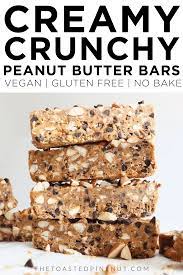 Creamy Crunchy Peanut Butter Bars The Toasted Pine Nut Recipe Baked Dessert Recipes Food Healthy Vegan Snacks