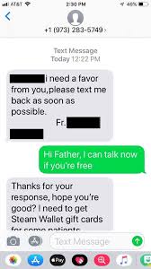 Steam wallet gift card scams. Phone Scammers Posing As Local Clergy Members Tapinto
