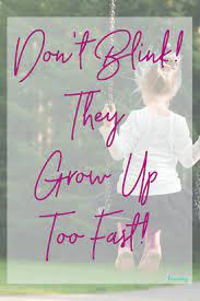 Home Kids Growing Up Quotes Growing Up Quotes Growing Up Quotes Children