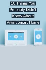 Vivint Smart Home May Surprise You With These 10 Facts Technology Business Vivint Vivint Smart Home Smart Home