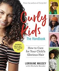 *ensure learning centers have ample space for movement. Curly Kids How To Help Your Child Care For And Love That Glorious Hair A Handbook By Lorraine Massey