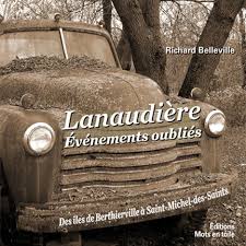 Événements oubliés de Lanaudière T.1