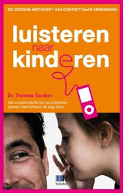 In De Kast Luisteren Naar Kinderen Is Een Boek Over Opvoeden Volgens De Gordonmethode Deze Methode Gaat Uit Van Ge Kinderen Boeken Ontwikkelingspsychologie