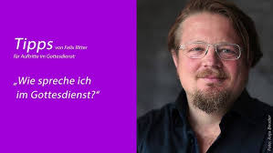 Felix Ritter: "Wie spreche ich im Gottesdienst?"