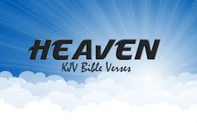 Image result for going to heaven scripture