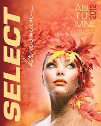Maybe you would like to learn more about one of these? Select For Woman Automne 2012 By Select Magazine Issuu