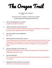 And do you know the name of bill bryson's book walking the same trail? Oregon Trial Worksheet Docx Names Period The Oregon Trail Computer Game Worksheet Directions As You Experience The Oregon Trail Computer Game With A Course Hero
