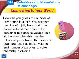 Refer to the product label for full dietary information, which may be available as an alternative product image. Copyright Pearson Prentice Hall Slide 1 Of 39 Mole Mass And Mole Volume Relationships How Can You Guess The Number Of Jelly Beans In A Jar You Estimate Ppt Download
