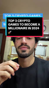 Top 3 Crypto Games to Become a Millionaire in 2024 🚀