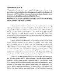 Operation of judicial precedent in native courts in malaysia under the federal constitution of malaysia schedule 19 item 13, native courts were created in saba and sarawak.as reported in the case of sukma darmawa sasmittat madja v ketuah pengarah penjarah malaysia &amp; Judicial Precedent Precedent Federal Judiciary Of The United States