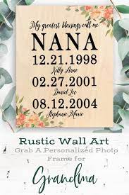 Personalised mothers day gift nan, nanny, nana, grandchildrens names, mum mummy. Personalized Mothers Day Gift For Nana From Grandkids Sign Etsy Custom Grandma Gift Personalized Mother S Day Gifts Nana Gifts