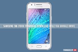 Samsung Sm J100h Firmware Download 4file Via Google Drive Firmwarezip Update Your Device