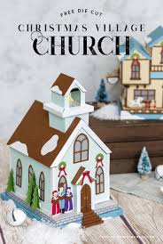 Download Christmas Village Church 3d Cut File Designs By Miss Mandee