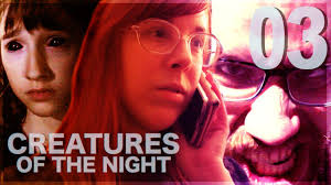 Creatures of the Night