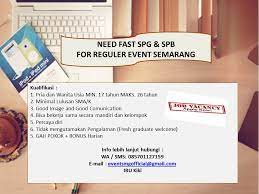 Maybe you would like to learn more about one of these? Lowongan Kerja Spg Spb Untuk Reguler Event Semarang Portal Info Lowongan Kerja Di Semarang Jawa Tengah Terbaru 2021