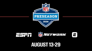 NFL pretemporada 2026: Calendario, horarios y cómo ver los juegos