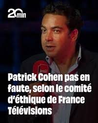 Le comité d'éthique de France Télévisions a jugé vendredi que le  journaliste Patrick Cohen n'était pas en faute dans la séquence vidéo le  montrant au restaurant avec son confrère Thomas Legrand et