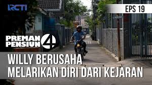 Lihat artikel dan video 2. Preman Pensiun 4 Willy Berusaha Melarikan Diri Dari Kejaran 12 Mei 2020 Youtube