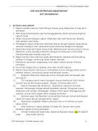 Rasional rapor merupakan dokumen yang menjadi. Sop Petunjuk Pengisian Raport Rahmaniyah