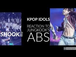 Kpop Idols Reaction To Jungkook S Abs In Fake Love Mma 2018 Youtube In 2021 Jungkook Abs Fake Love Jungkook