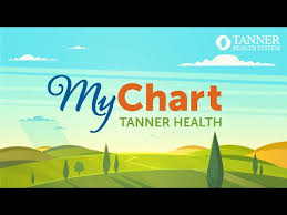 Tanner Health System Mychart Tanner Health System