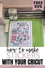 Download How To Make Stickers With Your Cricut Footprints Of Inspiration SVG, PNG, EPS, DXF File