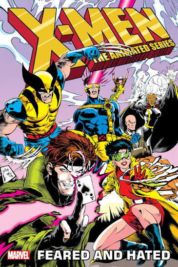 X-MEN THE ANIMATED SERIES - FEARED AND HATED by Marvel Various - Penguin  Books Australia