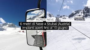 Obiettivo l'ok a metà dicembre. 600cm Di Neve A Stubai Austria Impianti Aperti Fino Al 10 Giugno Mondo Neve