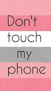 Memang smartphone ini pastinya sangat di gunakan oleh semua orang saat ini, contohnya saja buat komunikasi telepon. Hasil Gambar Untuk Don T Touch My Phone Pink Wallpaper Iphone Wallpaper Iphone Cute Dont Touch My Phone Wallpapers