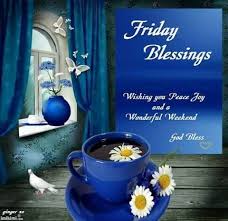 Friday Blessings God Bless Your Day Friday Happy Friday Tgif Good Morning Friday Good Morning Friday Good Morning Greetings Good Morning Wishes Good morning! you are a blessing to my mornings. there are so many reasons to be thankful every day. friday blessings god bless your day