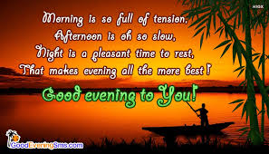 Best of text messages to make her smile and feel so special. Good Evening Message For My Boyfriend Goodeveningsms Com