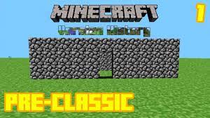 If you ask me why we've played minecraft for so long, we could go on and on with reason after reason. Minecraft History Pre Classic Youtube