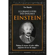 Le Grand Livre Des Enigmes Einstein Relie Tim Dedopulos Achat Livre Fnac