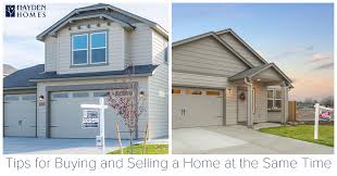 You'll need to pay capital gains tax if. Tips For Buying And Selling A Home At The Same Time Hayden Homes