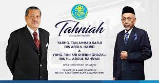 Tahniah diucapkan kepada tun ahmad sarji abdul hamid dan tan sri sheikh ghazali abdul rahman, menurut kenyataan itu lagi. Tun Ahmad Sarji Abdul Hamid Pengerusi Institut Kefahaman Islam Malaysia Yang Baharu Radio Ikim
