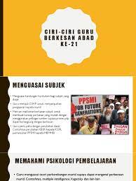By sherly jewinly 18145 views. Ciri Ciri Guru Berkesan Abad Ke 21