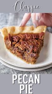 Pecan Pie Video Pecan Recipes Desserts Pecan Pie Recipe