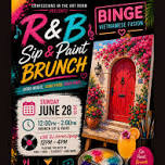 R&B Brunch Sip & Paint at BINGE VIETNAMESE FUSION