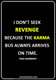 61 Spiritual Karma Quotes And Sayings Sayings Point .got you quotes, karma short quotes, deep karma quotes, karma bus quotes, the best karma quotes, bhagavad gita quotes on karma, assassination. 61 spiritual karma quotes and sayings