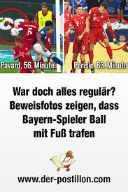 War Doch Alles Regular Beweisfotos Zeigen Dass Bayern Spieler Ball Mit Fuss Trafen Bundesliga Bayern Fussball Spruche Lustig