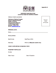 Thirteen indicators were used to calculate universiti sains malaysia's overall best global universities rank. Fillable Online Medic Usm Universiti Sains Malaysia Elective Form For Visiting Student Medic Usm Fax Email Print Pdffiller