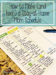 Making And Keeping A Stay At Home Mom Schedule Anderson Homestead Mom Schedule Stay At Home Mom Stay At Home