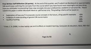 It seems a bit obvious, but it is very easy to accidentally end up the psychology reflection paper is a real challenge. Final Written Self Reflection 10 Points At The End Chegg Com